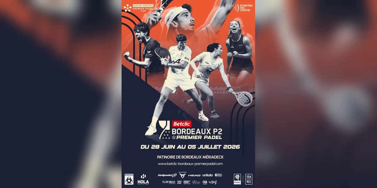 Betclic Bordeaux Premier Padel 2026